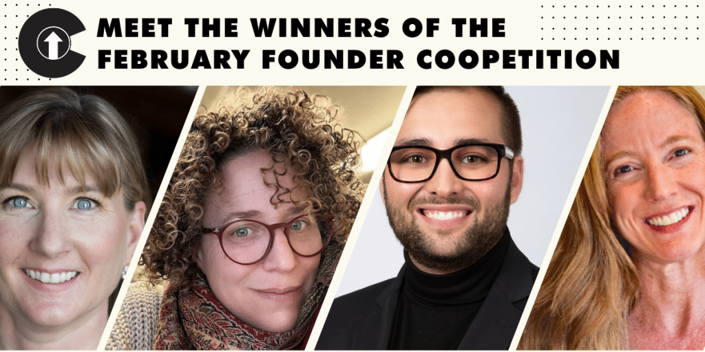 Graphic with the four headshots of the February 2024 Founder Coopetition Winners