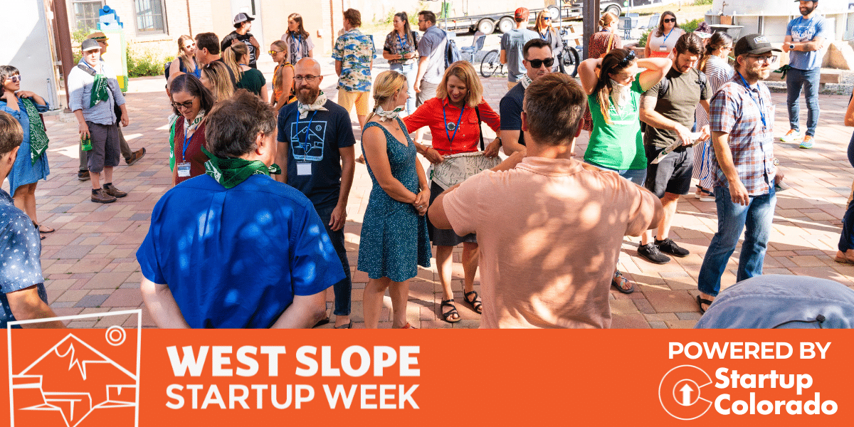 West Slope Startup Week 2024 Powered by Startup Colorado